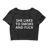 She Likes To Smoke And Fuck